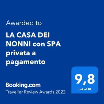 La Casa Dei Nonni Con Spa Privata A Pagamento